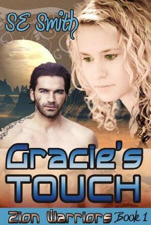 Gracie's Touch by S.E. Smith