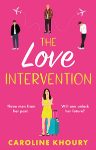 The Love Intervention by Caroline Khoury