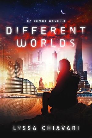 Different Worlds by Lyssa Chiavari