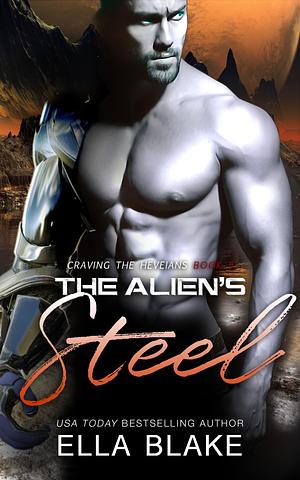 The Alien's Steel by Ella Blake