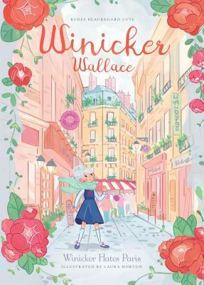 Winicker Hates Paris by Renee Beauregard Lute