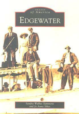 Edgewater by Jo Anne Sikes, Sandra Wallus Sammons