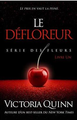 Le Défloreur by Victoria Quinn