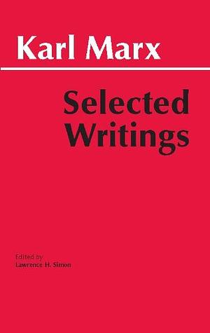 Selected Writings by Karl Marx published by Hackett Pub Co by AA, AA