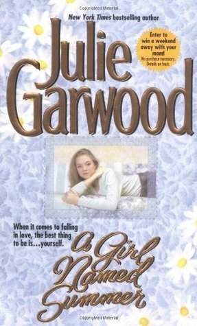 A Girl Named Summer by Julie Garwood