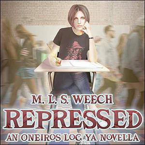 Repressed by M.L.S. Weech