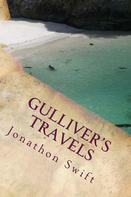 Gulliver's Travels: Into Several Remote Nations Of The World by Jonathan Swift