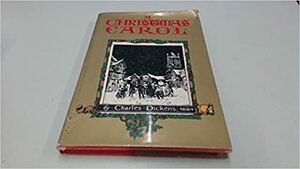 A Christmas Carol by Charles Dickens