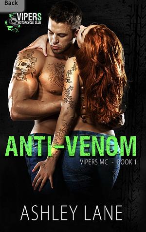 Anti-Venom: A Vipers MC Novella  by Ashley Lane