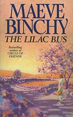 The Lilac Bus by Maeve Binchy