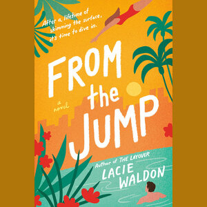 From the Jump by Lacie Waldon
