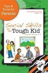 Social Skills for the Tough Kid by Susan Sheridan