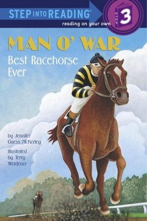 Man O'War: Best Racehorse Ever by Jennifer Guess McKerley, Terry Widener