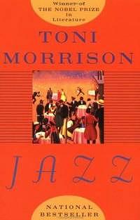 Jazz by Toni Morrison