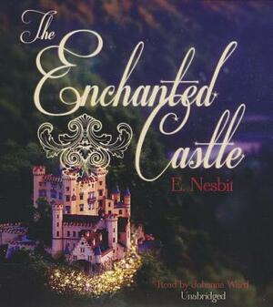 The Enchanted Castle by E. Nesbit