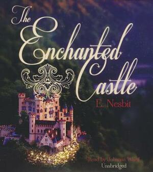 The Enchanted Castle by E. Nesbit