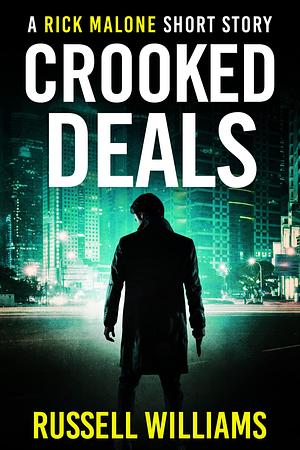 Crooked Deals by Russell Williams, Russell Williams