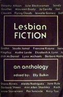 Lesbian Fiction: An Anthology by Elly Bulkin