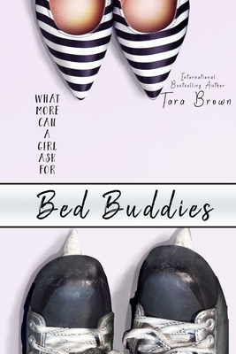 Bed Buddies: Puck Buddies Series by Tara Brown