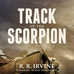 Track of the Scorpion by R. R. Irvine