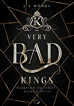 Very Bad Kings by J.S. Wonda