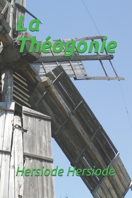 La Théogonie by Hersiode Hersiode