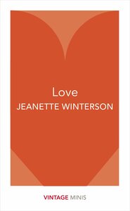 Love: Vintage Minis by Jeanette Winterson