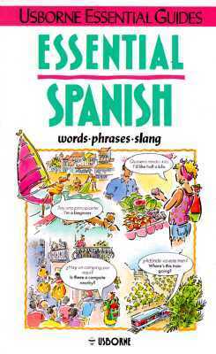 Essential Spanish by Irving Nicole Colvin, Leslie Colvin