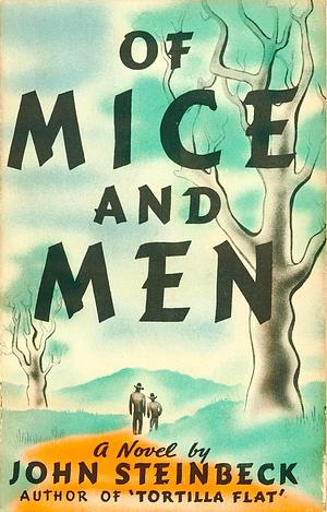 Of Mice and Men by John Steinbeck