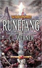 Runefang by C.L. Werner