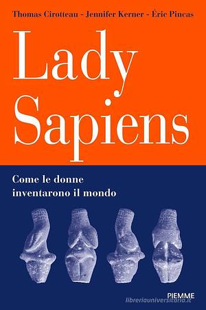 Lady Sapiens by 