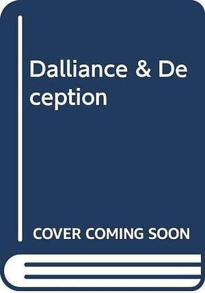 Dalliance &amp; Deception by Gail Mallin, Sylvia Andrew