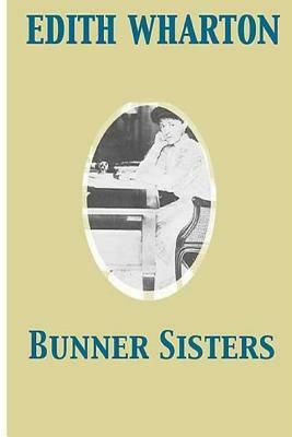 Bunner Sisters by Edith Wharton