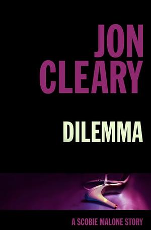 Dilemma by Jon Cleary