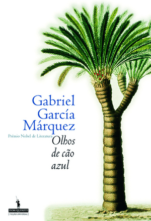 Olhos de Cão Azul by Gabriel García Márquez