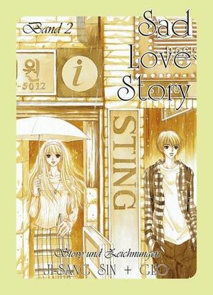 Sad Love Story 2 by GEO, Ji-Sang Sin, Hyo-Seung You, Hie-Jung You