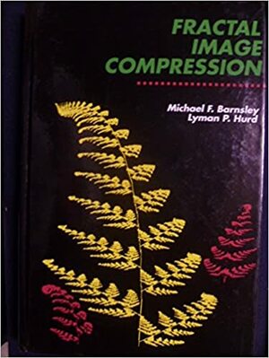 Fractal Image Compression by Michael F. Barnsley