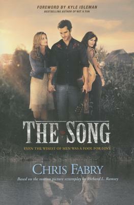 The Song by Chris Fabry