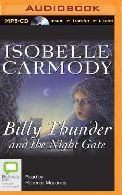 Billy Thunder and the Night Gate by Isobelle Carmody