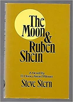 Moon and Ruben Shein by Steve Stern