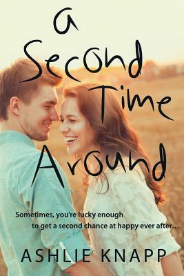 A Second Time Around by Ashlie Knapp