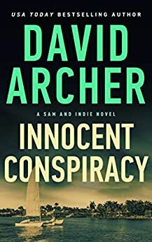 Innocent Conspiracy by David Archer
