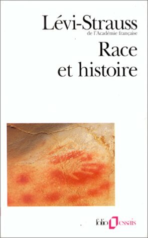 Race et Histoire by Claude Lévi-Strauss