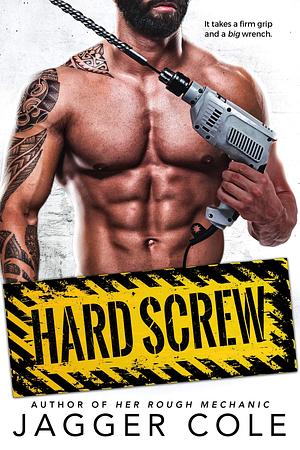 Hard Screw by Jagger Cole