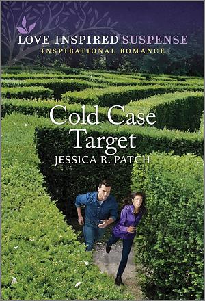 Cold Case Target by Jessica R. Patch