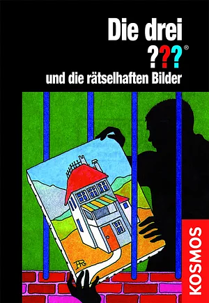 Die drei ??? und die rätselhaften Bilder by William Arden