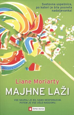 Majhne laži by Liane Moriarty