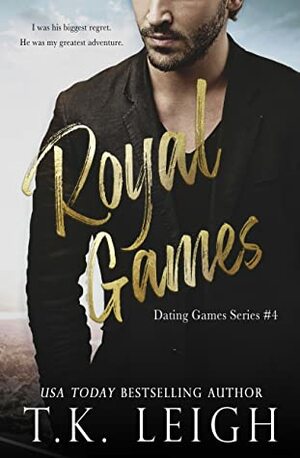 Royal Games by T.K. Leigh