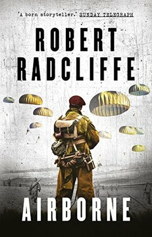 Airborne (The Airborne Trilogy) by Robert Radcliffe