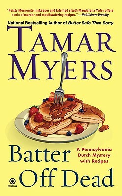 Batter Off Dead by Tamar Myers